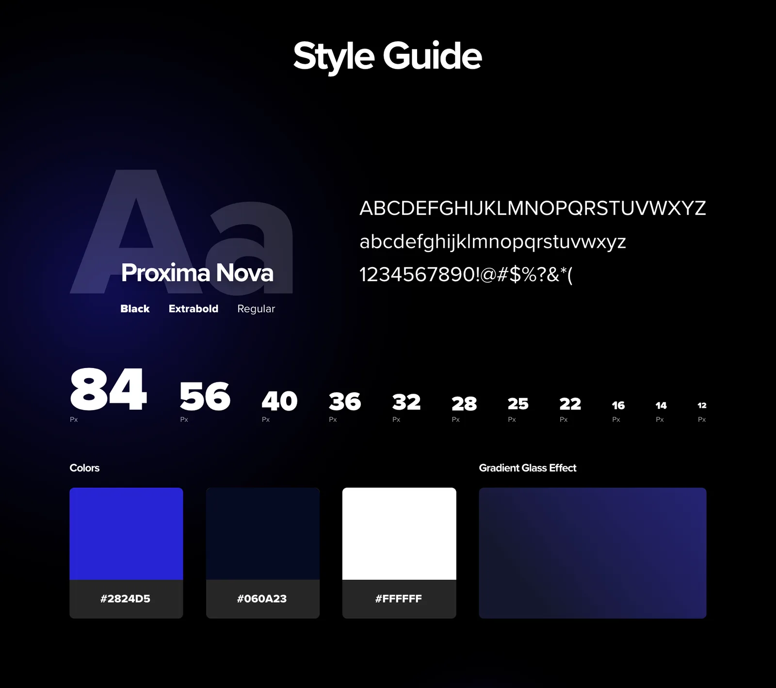 The style guide: Proxima Nova, the type scale from 84px to 22px, and the palette #2824D5, #060A23, #FFFFFF with the glass gradient.